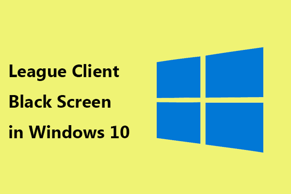Windows 10 リーグクライアントの画面が真っ黒になるときの対処法