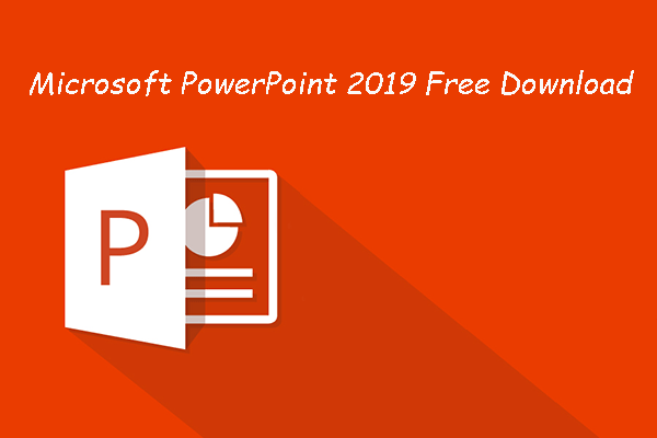 Microsoft PowerPoint 2019 無料ダウンロード