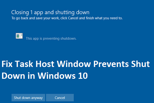Windows 10でTask Host Windowがシャットダウンを妨げる場合の解決策