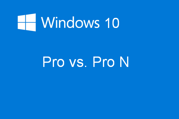 Windows 10ProとProN